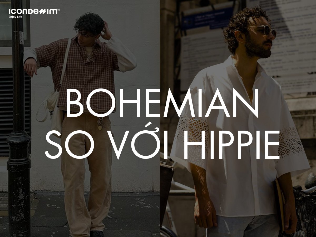 So sánh phong cách Bohemian và Hippie